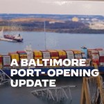 A Baltimore Port-Opening Update